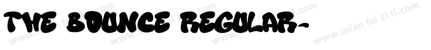 The Bounce Regular字体转换